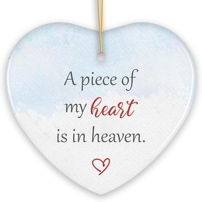 A Piece of My Heart is in Heaven Ornament, Christmas Memorial Keepsake