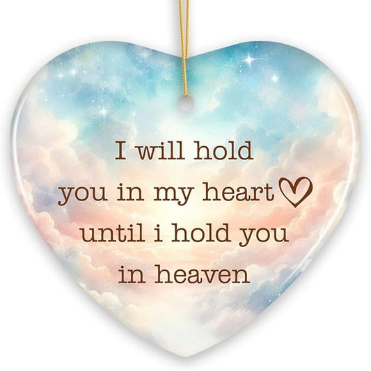 Heartfelt Until I Hold You in Heaven Ornament, Beloved Memorial