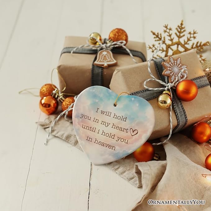 Heartfelt Until I Hold You in Heaven Ornament, Beloved Memorial