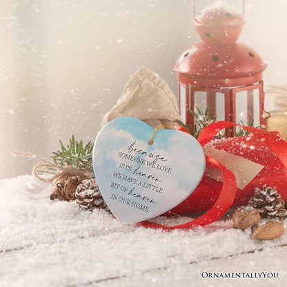 Heaven in Our Home Ornament, in Loving Memory
