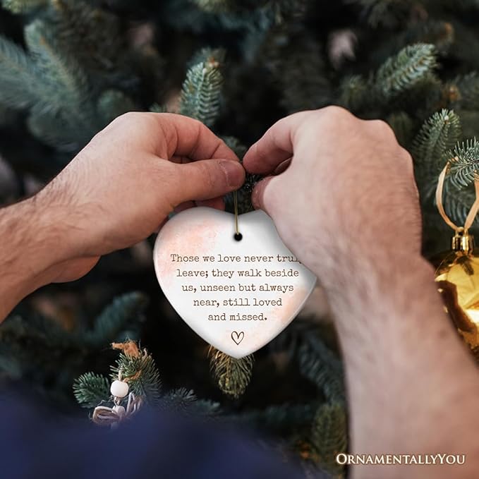 Always Near and Dear Memorial Ornament, Unseen Yet Forever Loved