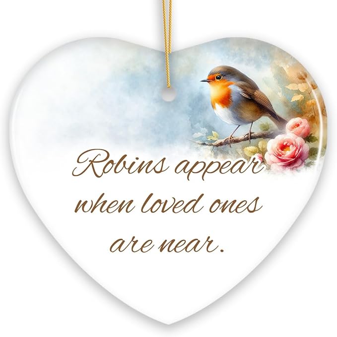 Robins Appear When Loved Ones are Near Ornament, Christmas Memory Gift, Version 1