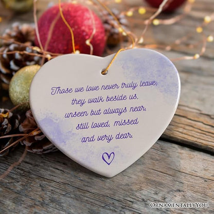 Unseen Yet Forever Close Ornament, Heartfelt Christmas Remembrance Gift