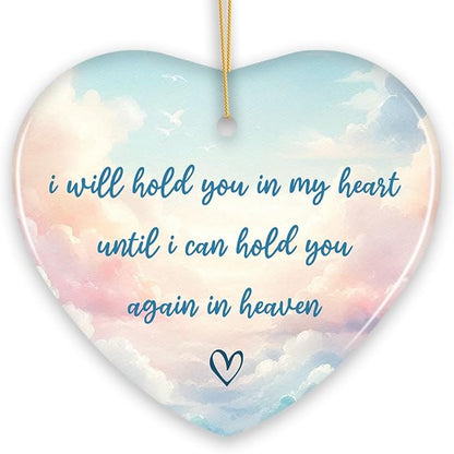 Hold You in My Heart Ornament, Christmas Memorial Keepsake