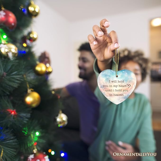 Heartfelt Until I Hold You in Heaven Ornament, Beloved Memorial