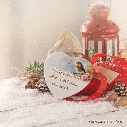 Robins Appear When Loved Ones are Near Ornament, Christmas Memory Gift, Version 1
