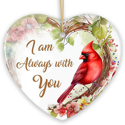 I am Always with You Cardinal Ornament, Sentimental Christmas Memorial Gift