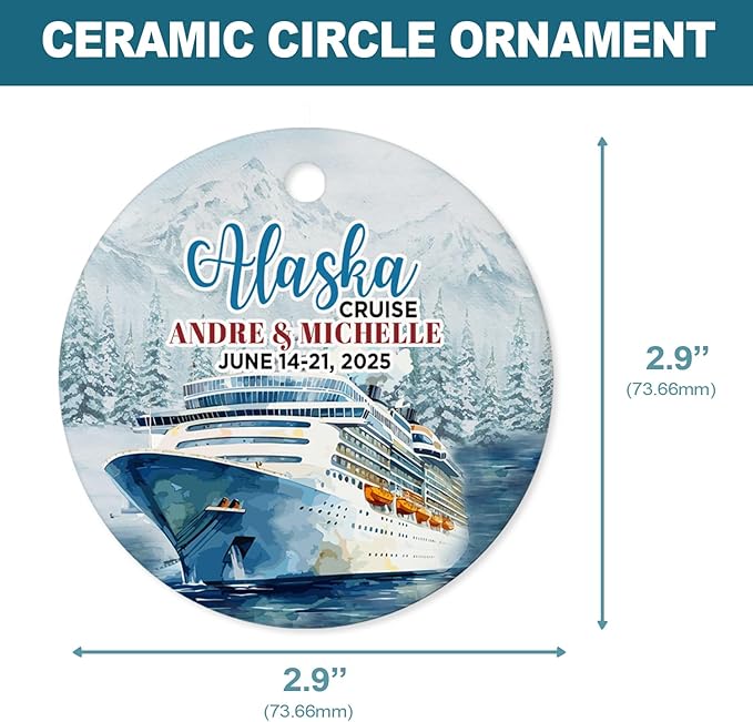 Personalized Alaska Cruise Ornaments - Custom Text and Date Family Cruise Keepsakes for Christmas Tree