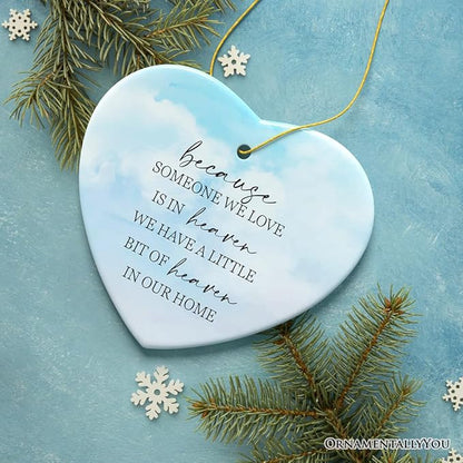 Heaven in Our Home Ornament, in Loving Memory